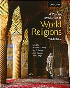 A Concise Introduction to World Religions Ed 3