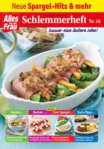 Alles für die Frau Schlemmerheft No 16 Spargelhits und mehr