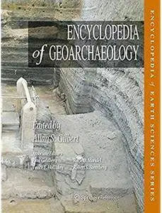 Encyclopedia of Geoarchaeology [Repost]