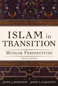 Islam in Transition: Muslim Perspectives