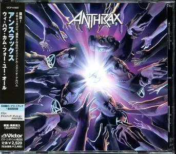 Anthrax - We've Come For You All (2003) [Victor/Skism Records VICP-61920, Japan]