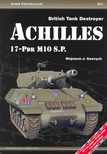 British Tank Destroyer Achilles 17-Pdr M10 S.P. (repost)