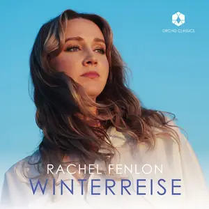 Rachel Fenlon - Winterreise (2024) [Official Digital Download 24/192]