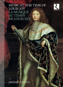Jérôme Lejeune - Music at the Time of Louis XIV [8CDs] (2016)