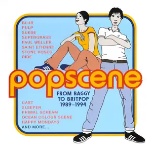 VA - Popscene: From Baggy to Britpop 1989-1994 (2024)