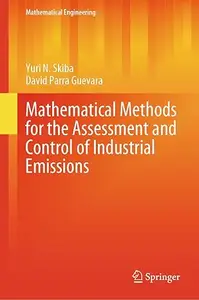 Mathematical Methods for the Assessment and Control of Industrial Emissions