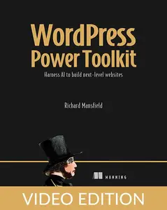 WordPress Power Toolkit, Video Edition