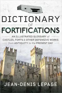 Dictionary of Fortifications