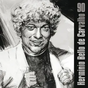 Herminio Bello De Carvalho - Hermínio Bello de Carvalho 90 (2026) [Official Digital Download 24/96]