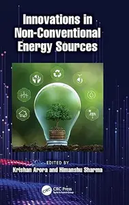 Innovations in Non-Conventional Energy Sources