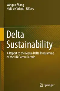 Delta Sustainability: A Report to the Mega-Delta Programme of the UN Ocean Decade