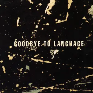 Daniel Lanois & Rocco DeLuca - Goodbye To Language (2016/2025) [Official Digital Download 24/48]