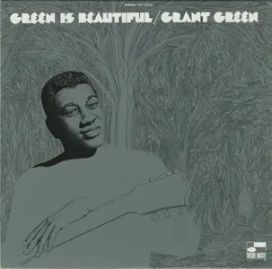 Grant Green - Green Is Beautiful (1970)