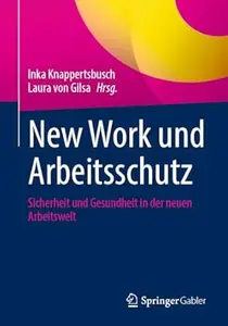 New Work und Arbeitsschutz