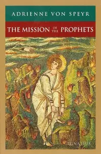 The Mission of the Prophets