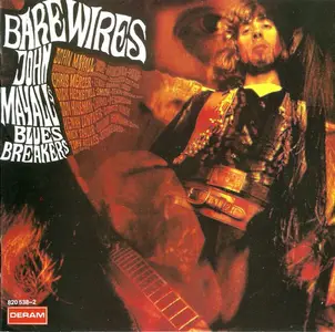 John Mayall's Bluesbreakers - Bare Wires (1968) (Repost)