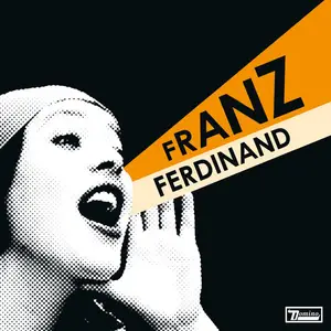 Franz Ferdinand - You Could Have It So Much Better (20th Anniversary Edition) (Remastered) (2005/2025)
