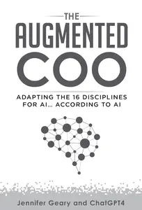 The Augmented COO: Adapting the 16 disciplines for AI… according to AI