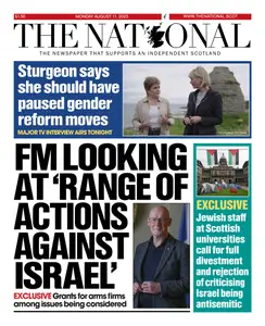 The National (Scotland) - 11 August 2025