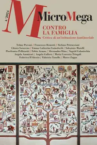 Micromega. Contro la famiglia. Critica a un'istituzione (anti)sociale -  AA.VV.