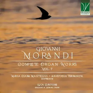 Maria Clara Maiztegui, Anastasia Terranova, Luca Sartore - Giovanni Morandi: Complete Organ Works, Vol. 7 (2025)