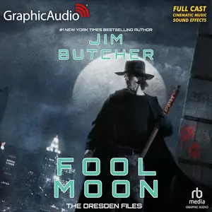 Fool Moon (Dramatized Adaptation): Dresden Files