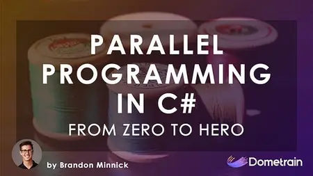 From Zero to Hero: Parallel Programming in C#