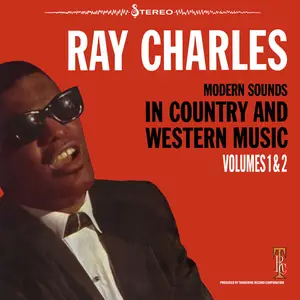 Ray Charles - Modern Sounds In Country And Western Music, Vols 1 & 2 (2024 Remaster) (1962/2024)