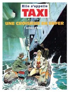 Elle s'appelle Taxi - Tome 1 - Une croisière en enfer