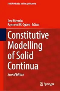 Constitutive Modelling of Solid Continua (2nd Edition)