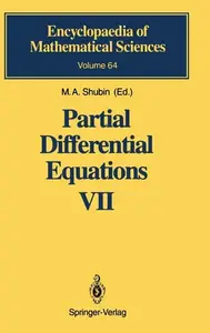 Partial Differential Equations VII: Spectral Theory of Differential Operators