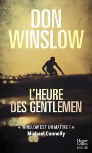 Don Winslow, "L'heure des gentlemen"