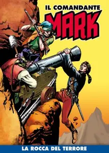 Il Comandante Mark a colori 142 - La rocca del terrore (RCS 2023-02-28)