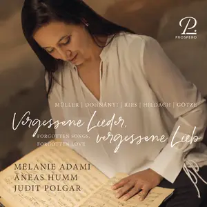 Mélanie Adami, Äneas Humm, Judit Polgar - Forgotten Songs, Forgotten Love. Vocal works by Willy Heinz Müller, etc (2024)