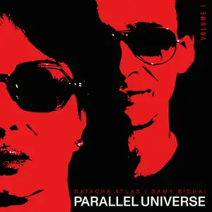 Natacha Atlas, Samy Bishai - Parallel Universe, Vol. 1 (2026) [Official Digital Download 24/48]
