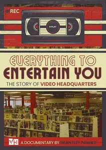 Everything to Entertain You: The Story of Video Headquarters (2023)