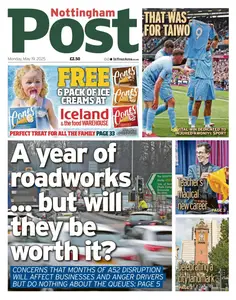 Nottingham Post - 19 May 2025
