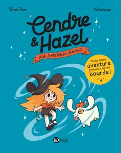 Cendre Et Hazel - Tome 1 - Les Sorcières Chèvres