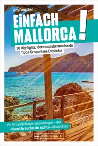 Jörg Dauscher - Einfach Mallorca!