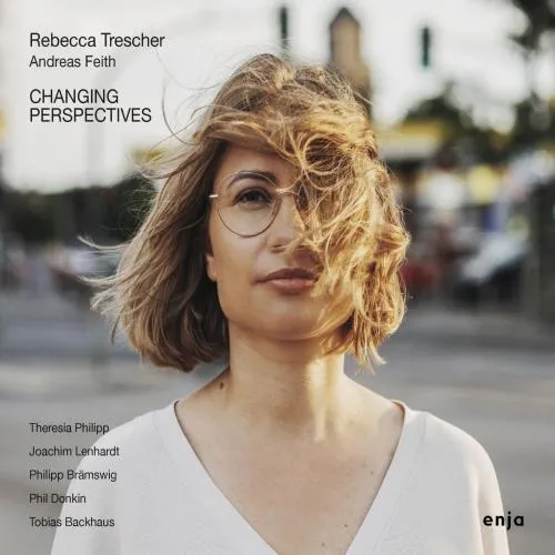 Rebecca Trescher, Andreas Feith - Changing Perspectives (2025)