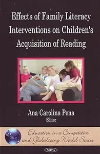 Effects of Family Literacy Interventions on Children's Acquisition of Reading