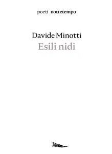 Esili nidi - Davide Minotti
