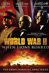 World War II: When Lions Roared (1994)