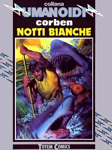Collana Umanoidi - Volume 9 - Notti Bianche