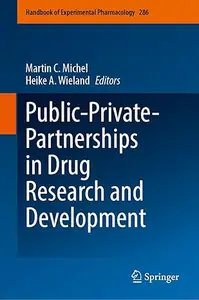 Public-Private-Partnerships in Drug Research and Development