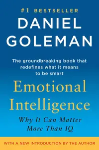 Emotional Intelligence: Why It Can Matter More Than IQ