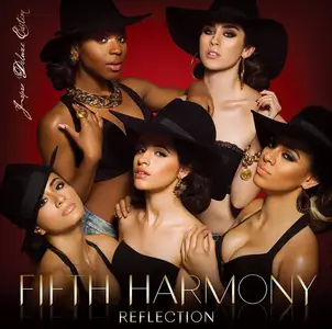 Fifth Harmony - Reflection {Deluxe Edition} (2015) [Official Digital Download]