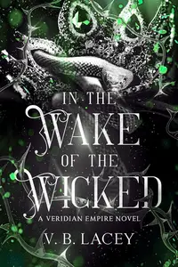 In the Wake of the Wicked