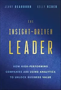 The Insight-Driven Leader