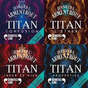 Jennifer L. Armentrout, "Titan", 4 tomes